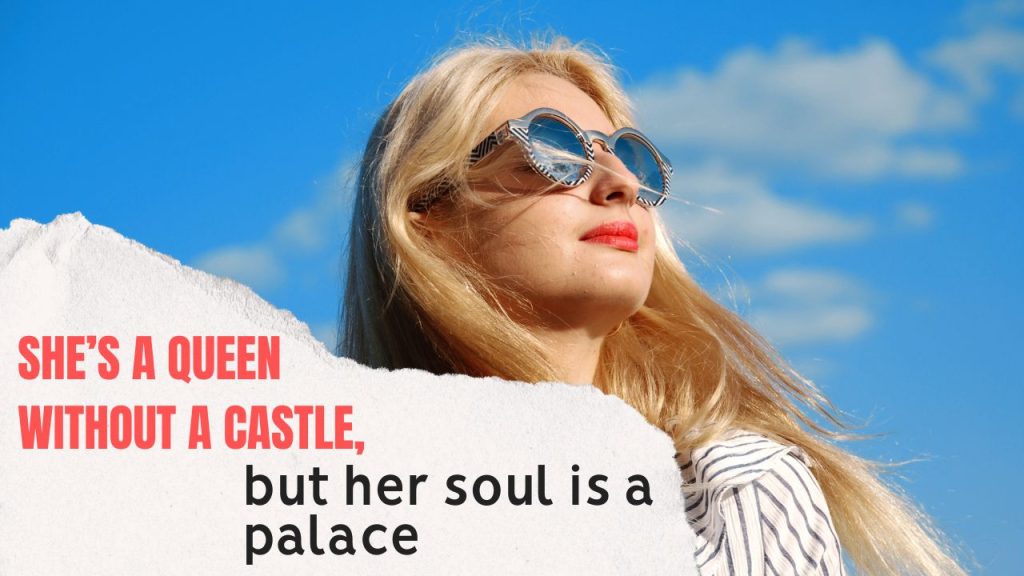 Quotes About Being a Queen in Your Own Way